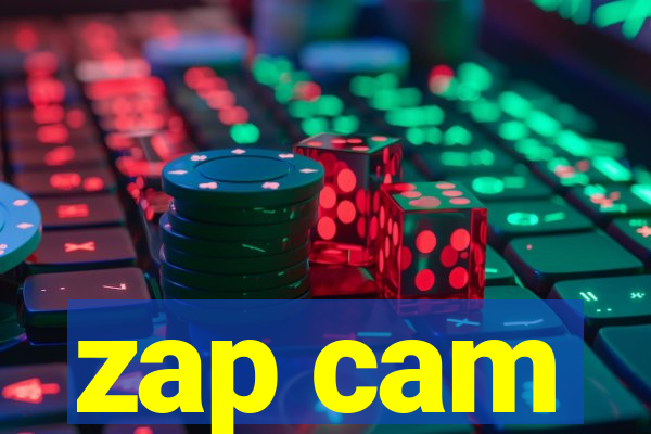 zap cam